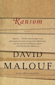 Title: Ransom: A Novel, Author: David Malouf