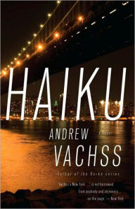 Title: Haiku, Author: Andrew Vachss