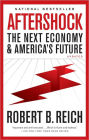 Aftershock: The Next Economy and America's Future