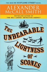 Title: The Unbearable Lightness of Scones (44 Scotland Street Series #5), Author: Alexander McCall Smith