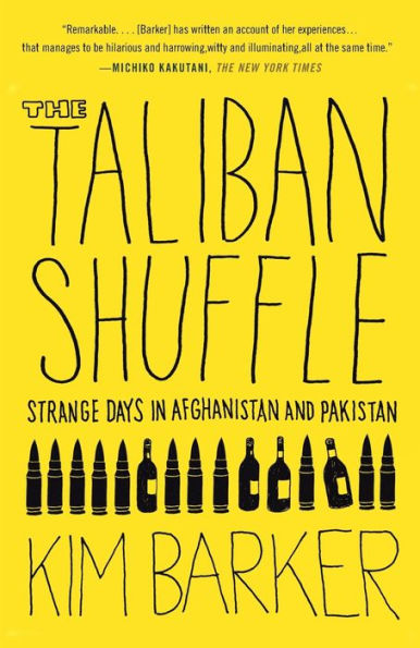 The Taliban Shuffle: Strange Days in Afghanistan and Pakistan