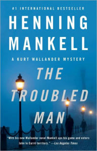 Title: The Troubled Man, Author: Henning Mankell