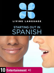 Essential Spanish, Lesson 10: Entertainment (Enhanced Edition)