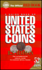 Guide Book of United States Coins: The Authoritative Annual Guide to Average Retail Prices