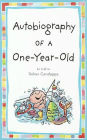 Autobiography of a One-Year-Old