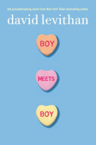 Title: Boy Meets Boy, Author: David Levithan