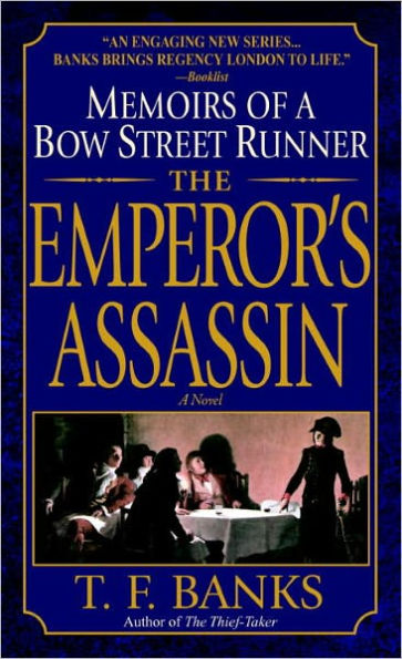 Emperor's Assassin: Memoirs of a Bow Street Runner