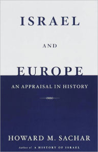 Israel and Europe: An Appraisal in History