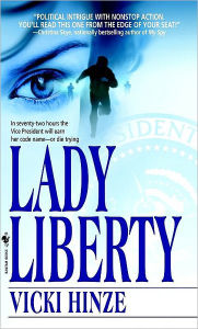 Title: Lady Liberty, Author: Vicki Hinze