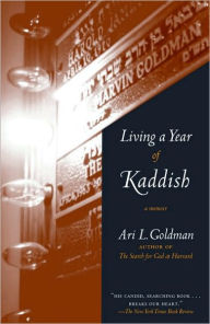 Title: Living a Year of Kaddish: A Memoir, Author: Ari L. Goldman