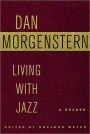Living with Jazz: A Reader