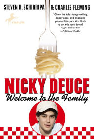 Title: Nicky Deuce: Welcome to the Family, Author: Steven R. Schirripa