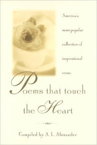Title: Poems That Touch the Heart, Author: A.L. Alexander