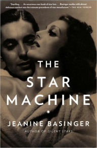Title: Star Machine, Author: Jeanine Basinger
