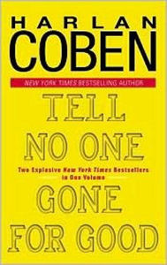 Title: Tell No One/Gone for Good, Author: Harlan Coben