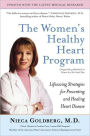 Women's Healthy Heart Program: Lifesaving Strategies for Preventing and Healing Heart Disease