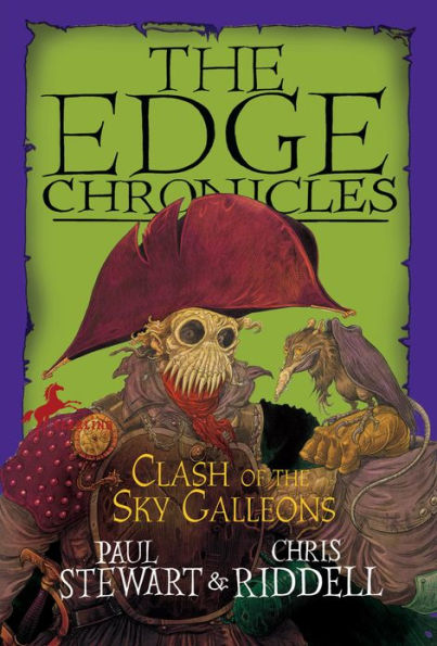 Clash of the Sky Galleons (The Edge Chronicles Series #9)