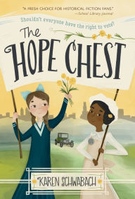 Title: Hope Chest, Author: Karen Schwabach