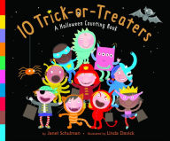 Title: 10 Trick-or-Treaters: A Halloween Book for Kids and Toddlers, Author: Janet Schulman