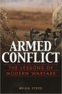 Armed Conflict: The Lessons of Modern Warfare