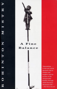 Title: A Fine Balance, Author: Rohinton Mistry
