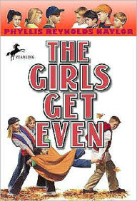 Title: The Girls Get Even, Author: Phyllis Reynolds Naylor