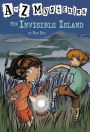 The Invisible Island (A to Z Mysteries Series #9)