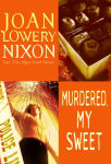 Alternative view 2 of Murdered, My Sweet