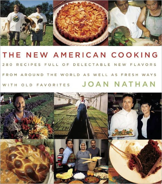 New American Cooking By Joan Nathan, Hardcover | Barnes & Noble®