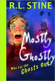 Title: Who Let the Ghosts Out?, Author: R. L. Stine