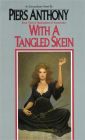 With a Tangled Skein (Incarnations of Immortality #3)