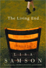 Title: The Living End, Author: Lisa Samson