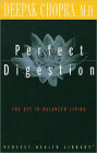 Perfect Digestion: The Key to Balanced Living