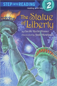 Title: The Statue of Liberty (Step into Reading Books Series: A Step 2 Book), Author: Lucille Recht Penner