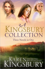Title: A Kingsbury Collection: Where Yesterday Lives / When Joy Came to Stay / On Every Side, Author: Karen Kingsbury