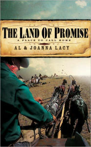 Title: Land of Promise, Author: Al Lacy