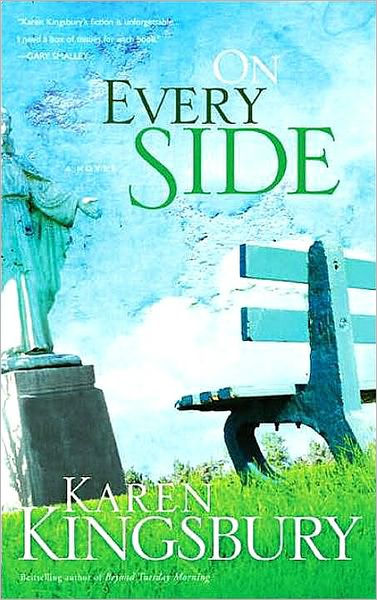 On Every Side By Karen Kingsbury Paperback Barnes Noble