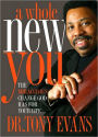 Whole New You: The Miraculous Change God Has for Your Life