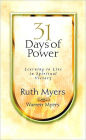 Thirty-One Days of Power: Learning to Live in Spiritual Victory