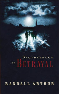 Brotherhood of Betrayal