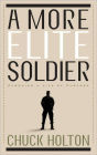 More Elite Soldier