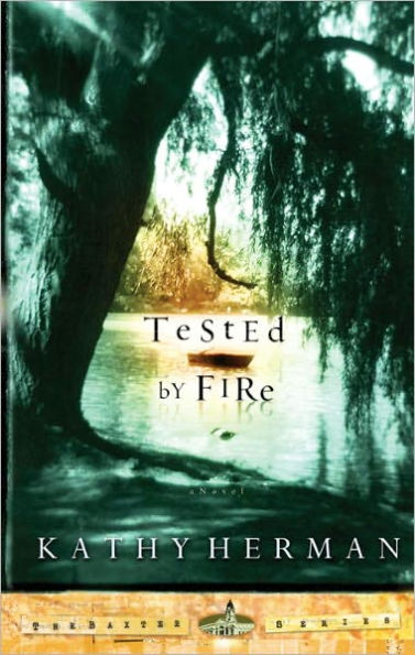 Tested By Fire