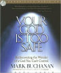 Your God Is Too Safe: Rediscovering the Wonder of a God You Can't Control