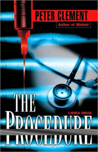 Title: The Procedure, Author: Peter Clement