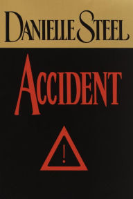 Title: Accident, Author: Danielle Steel