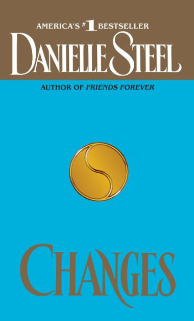 Changes by Danielle Steel, Paperback | Barnes & Noble®