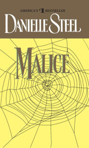 Title: Malice, Author: Danielle Steel