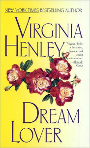 Title: Dream Lover: A Novel, Author: Virginia Henley