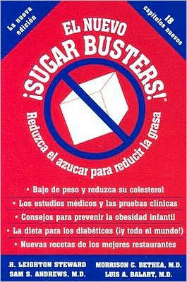 El Nuevo Sugar Busters! (The New Sugar Busters!)