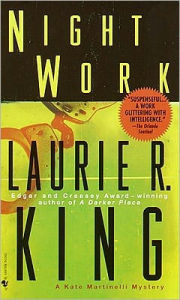 Title: Night Work (Kate Martinelli Series #4), Author: Laurie R. King